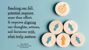 Reaching Your Full Potential Begins with Alignment, Not Increased Effort